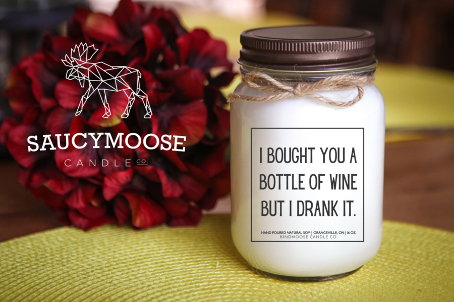I Bought you a Bottle of Wine But I Drank it Candle - SCENT: Cashmere